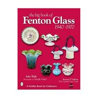 The Big Book of Fenton Glass, 1940-1970