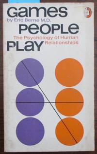 cover of Games People Play: The Psychology of Human Relationships