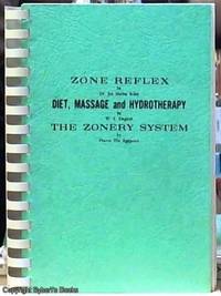 Zone Reflex and Translation Diet Hydro-therapy and Swedish Massage By W.E.Daglish by Riley, Joe Shelby [Doctor] - 1961