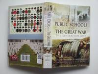 image of Public Schools and the Great War: the generation lost