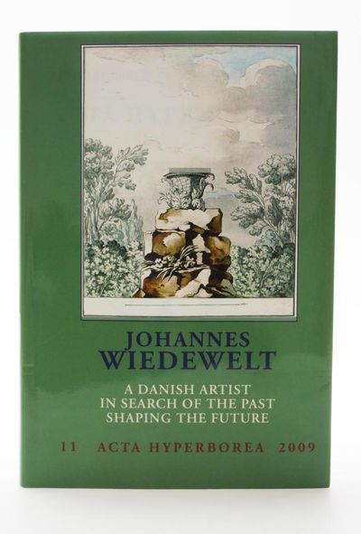 Johannes Wiedewelt. A Danish Artist in Search of…