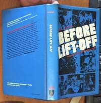 Before Lift-off : The Making of a Space Shuttle Crew