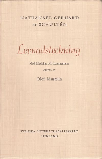 Nathanael Gerhard af Schultén. Levnadsteckning.…