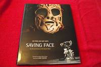 Saving Face: The Art and History of the Goalie Mask by Gary Jim; Smith - Hardcover - 2008 - from Laird Books (SKU: 1900A367)