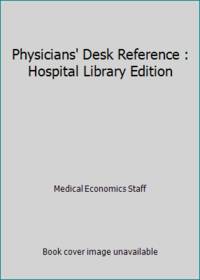 Physicians' Desk Reference : Hospital Library Edition
