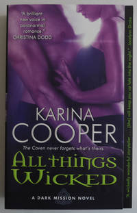 All Things Wicked: A Dark Mission Novel