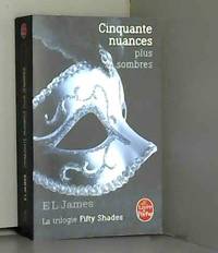 image of Cinquante nuances plus sombres (Fifty Shades, Tome 2)