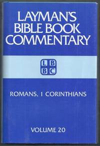 Layman's Bible Book Commentary Volume 20. Romans, 1 Corinthians