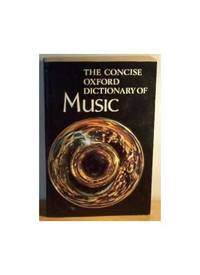 Concise Oxford Dictionary of Music