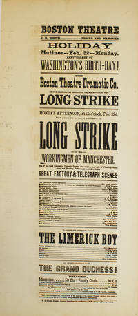 Broadside: Boston Theatre. "Long Strike: or the Workingmen of Manchester...presented with the Great Factory & Telegraph Scenes