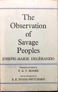 The Observation of Savage Peoples