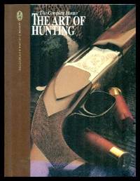 THE ART OF HUNTING by Strung, Norman - 1984