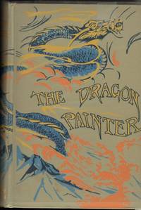 THE DRAGON PAINTER by Fenollosa, Mary McNeil, Illustrated by Gertrude McDaniel