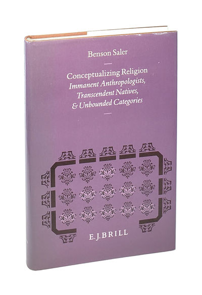 Conceptualizing Religion: Immanent Anthropologists, Transcendent Natives, and Unbounded Categories [Signed]