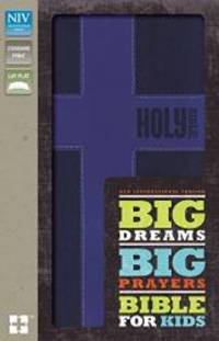 NIV, Big Dreams, Big Prayers Bible for Kids, Leathersoft, Blue