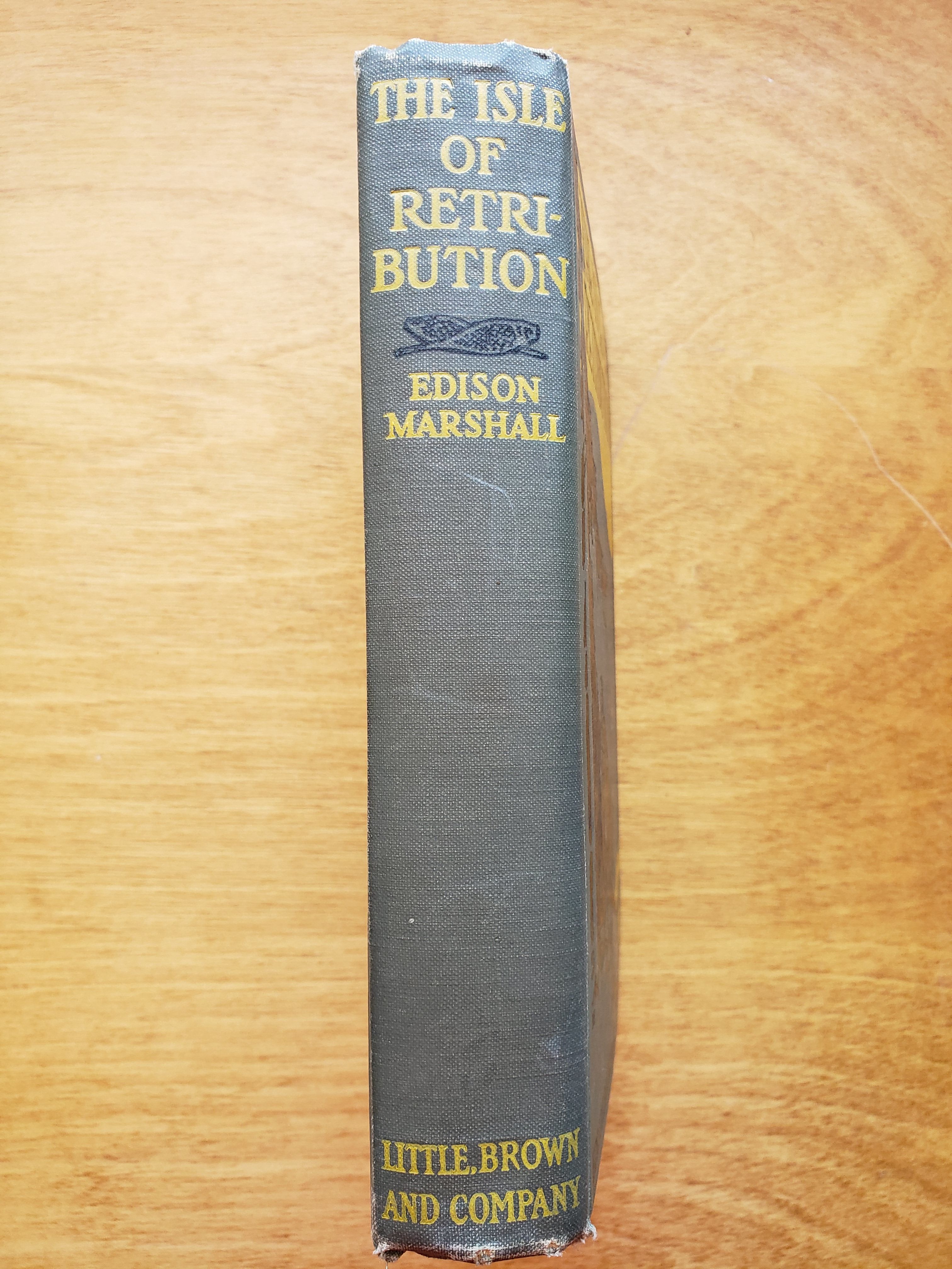 Isle of Retribution by Marshall, Edison blue gray cloth 1923