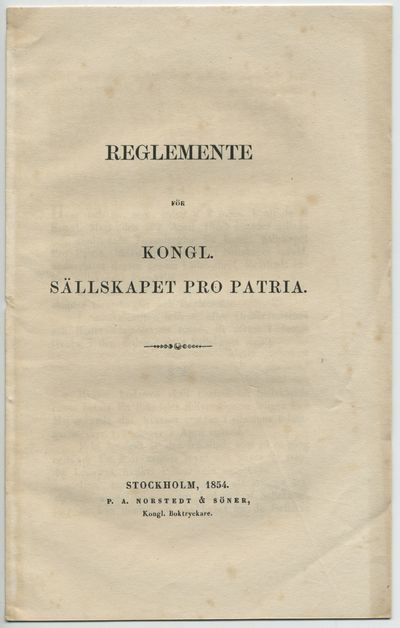 Reglemente för kongl. sällskapet Pro patria.
