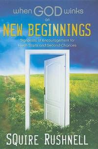 When God Winks on New Beginnings : Signposts of Encouragement for Fresh Starts and Second Chances