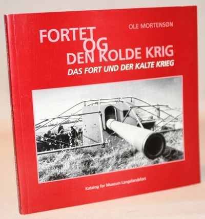 Fortet og Den kolde krig. Langelandsfort…