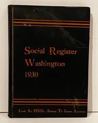 cover of Social Register Washington 1930 (Vol. XLIV, No. 2)