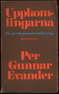 UPPKOMLINGARNA - EN PERSONUNDERSÖKNING.