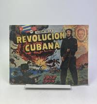 Album de la Revolución Cubana, 1952-1959.