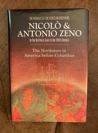 cover of The Voyages of the Venetian Brothers Nicolo & Antonio Zeno to the Northern Seas in the XIVth Century