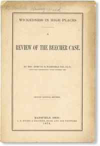 image of Wickedness in High Places. A Review of the Beecher Case
