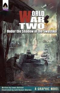 World War Two : Under the Shadow of The