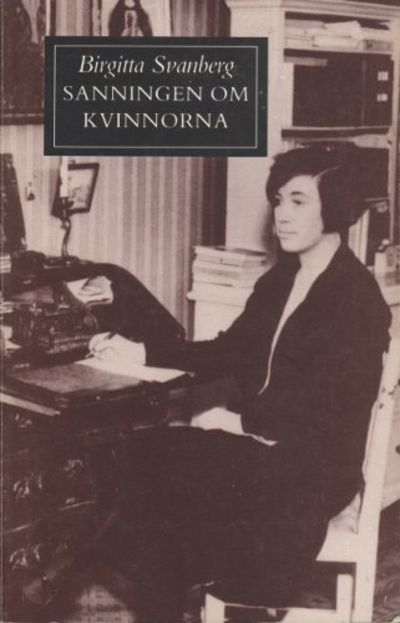 SANNINGEN OM KVINNORNA. En läsning av Agnes von…