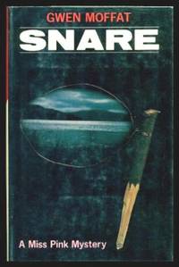 SNARE - A Miss Melinda Pink Mystery by Moffat, Gwen - 1987