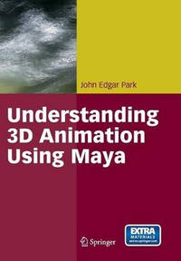 Understanding 3D Animation Using Maya