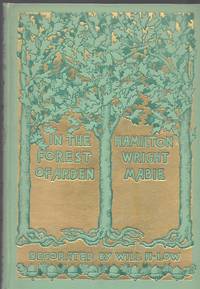 IN THE FOREST OF ARDEN by MABIE, Hamilton Wright - 1899