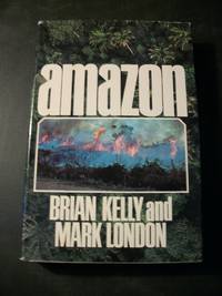 Amazon by Mark Brian; London - First Edition - 1983 - from Arizona Book Gallery (SKU: 046171)