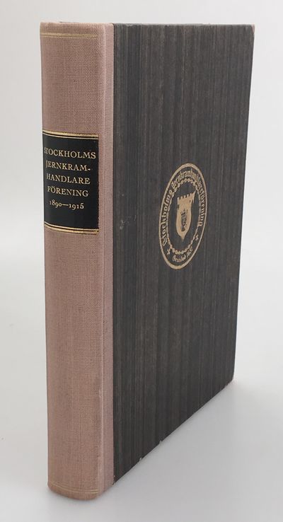 Stockholms jernkramhandlareförening 1890-1915.…