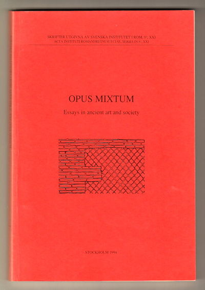 Opus mixtum. Essays in Ancient Art and Society.