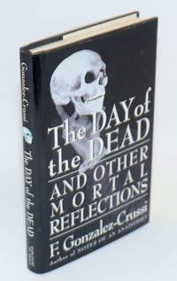 image of The Day of the Dead and other mortal reflections