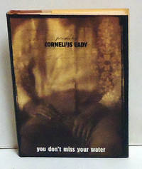 You Don't Miss Your Water: Poems by Eady, Cornelius - 1995