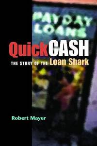 Quick Cash: The Story of the Loan Shark