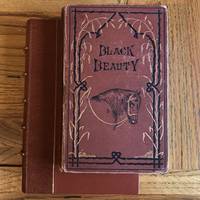 Black Beauty: His Grooms and Companions. The Autobiography of a Horse by SEWELL ANNA - 1877