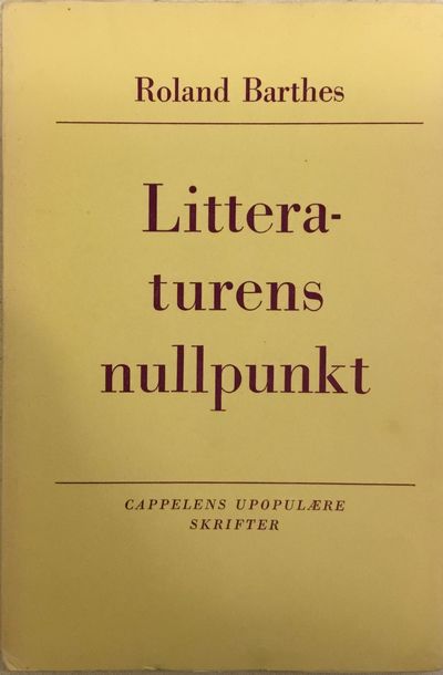 Litteraturens nullpunkt. Oversatt av Leif Tufte