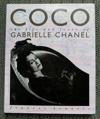 COCO: THE LIFE AND LOVES OF GABRIELLE CHANEL.