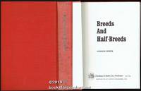 Breeds and Half-Breeds by Gordon Speck - 1st Stated Ed - 1969 - from Comfort Kraft (SKU: 33054)
