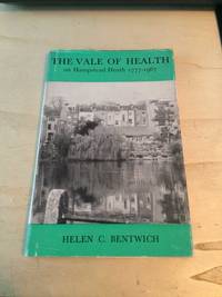 cover of The Vale of Health on Hampstead Heath, 1777-1967