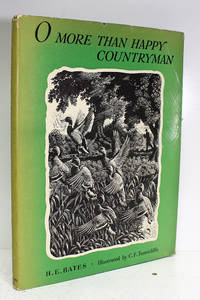 O More Than Happy Countryman by H E Bates - 1943