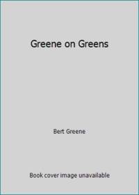 Greene on Greens