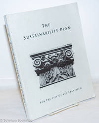 The Sustainability Plan for the City of San Francisco