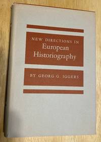 New Directions in European Historiography