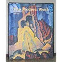 The Modern West : American Landscapes, 1890-1950 by Emily Ballew Neff - Paperback - 2006 - from Glaeve Art & Books (SKU: ArtExhib3068)
