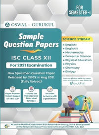 Sample Question Papers - Science Stream: ISC Class 12 for 2022 Examination